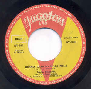 1958 Bosno, zemljo moja mila - Single