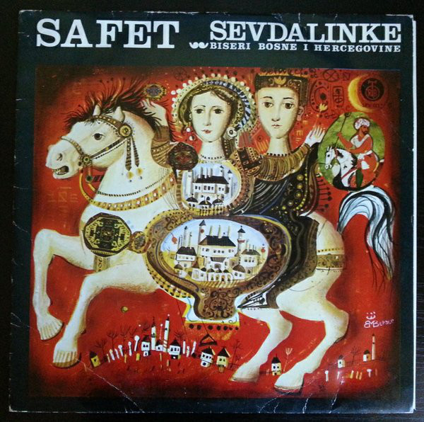 1972 - Sevdalinke - Biseri Bosne i Hercegovine - Album