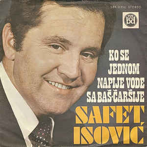 1977 - Ko se jednom napije vode sa Baš-Čaršije - Single